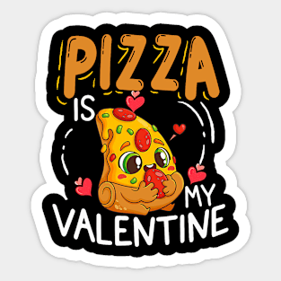 Pizza Is My Valentine Hearts Pepperoni Lover Valentines Day Sticker